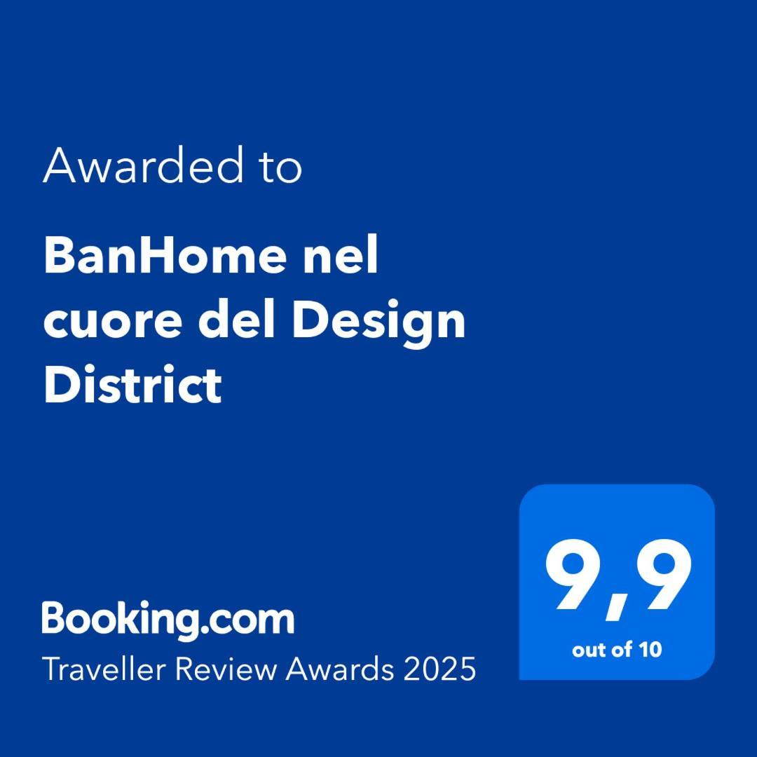Banhome Nel Cuore Del Design District Milán Exterior foto